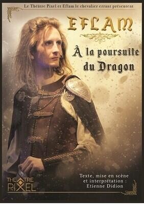 Eflam a la poursuite du dragon